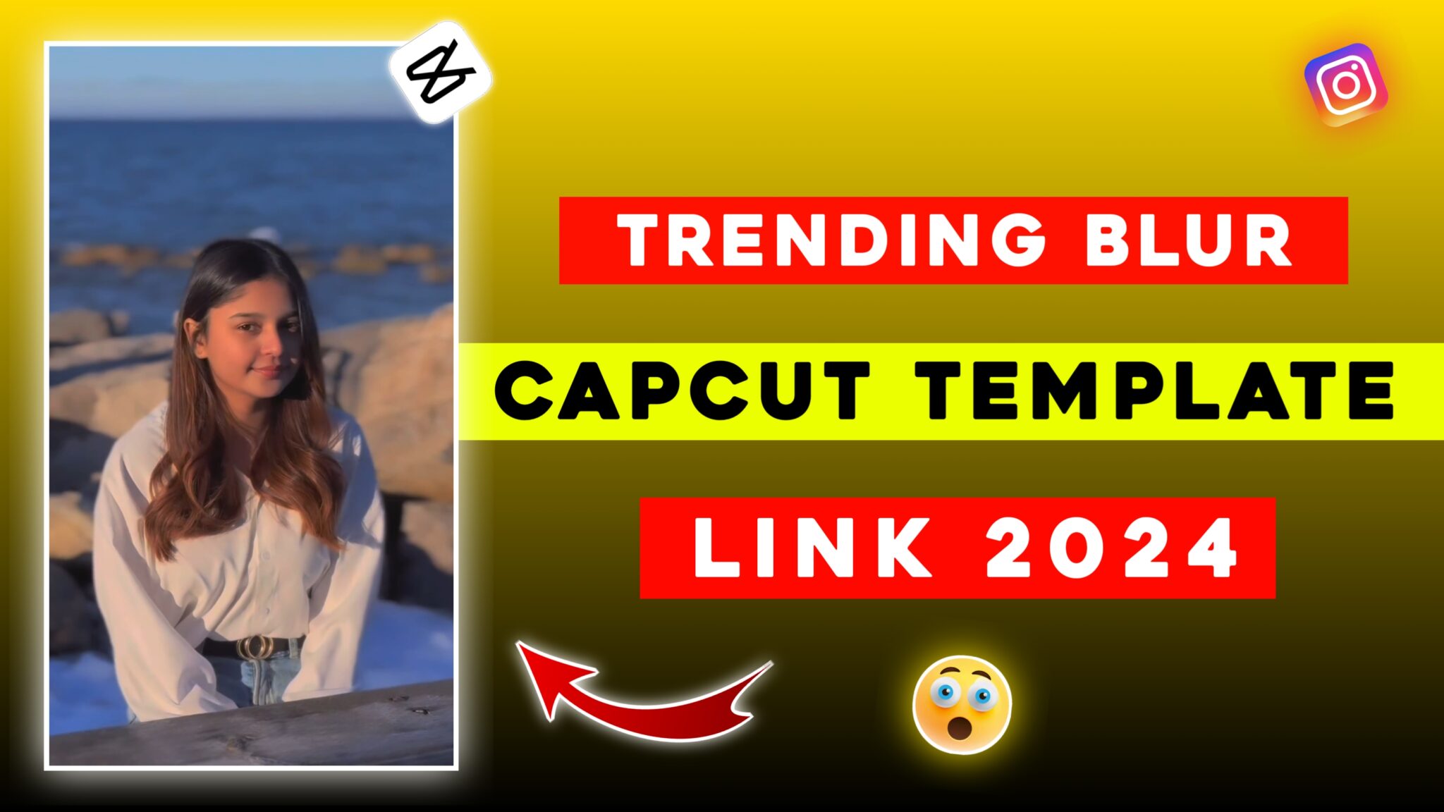 Trending Blur Capcut Template Link 2024