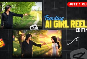 Instagram Trending Ai Girl Reels Editing - PROMPT